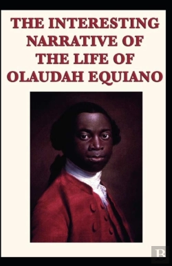 Bertrand.pt - The Interesting Narrative Of The Life Of Olaudah Equiano