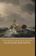 The Interesting Narrative Of The Life Of Olaudah Equiano