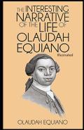 The Interesting Narrative Of The Life Of Olaudah Equiano Illustrated