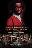 The Interesting Narrative Of The Life Of Olaudah Equiano Illustrated