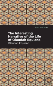 The Interesting Narrative Of The Life Of Olaudah Equiano