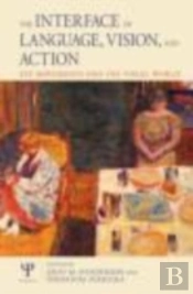 The Interface Of Language, Vision, And Action