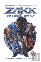 The Intergalactic Adventures Of Zakk Ridley