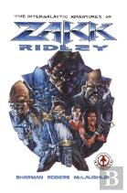 The Intergalactic Adventures Of Zakk Ridley