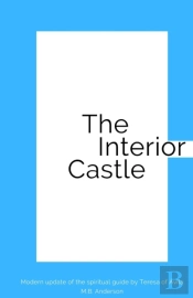 The Interior Castle