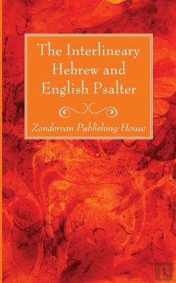 Bertrand.pt - The Interlineary Hebrew And English Psal