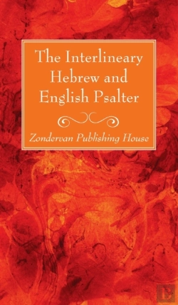 Bertrand.pt - The Interlineary Hebrew And English Psal