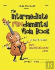 The Intermediate Fundamental Viola Book