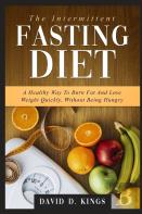 The Intermittent Fasting Diet