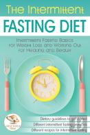 The Intermittent Fasting Diet