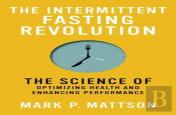 The Intermittent Fasting Revolution