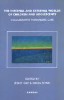 The Internal And External Worlds Of Children And Adolescents