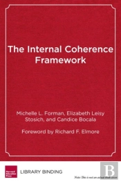 The Internal Coherence Framework