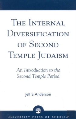 Bertrand.pt - The Internal Diversification Of Second Temple Judaism