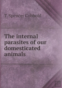Bertrand.pt - The Internal Parasites Of Our Domesticated Animals