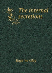 The Internal Secretions