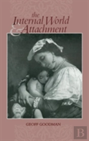 The Internal World And Attachment