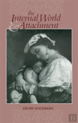 Bertrand.pt - The Internal World And Attachment