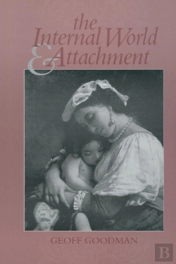 Bertrand.pt - The Internal World And Attachment