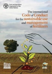 The International Code Of Conduct For The Sustainable Use And Management Of Fertilizers