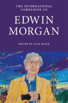 The International Companion To Edwin Morgan