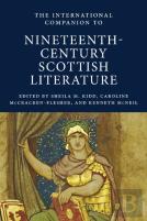 The International Companion To Nineteenth-Century Scottish Literature