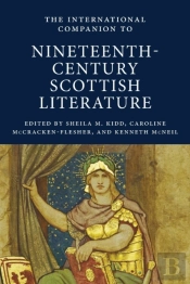 The International Companion To Nineteenth-Century Scottish Literature