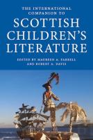 The International Companion To Scottish Children'S Literature