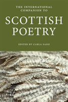 The International Companion To Scottish Poetry
