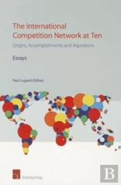 The International Competition Network At Ten