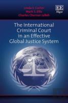 The International Criminal Court In An Effective Global Justice System