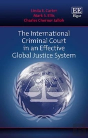 The International Criminal Court In An Effective Global Justice System