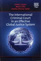 The International Criminal Court In An Effective Global Justice System