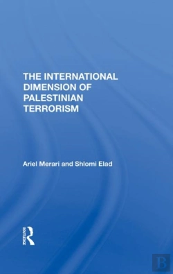 Bertrand.pt - The International Dimension Of Palestinian Terrorism