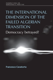The International Dimension Of The Failed Algerian Transition