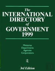 The International Directory Of Government 1999