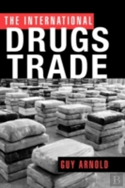 Bertrand.pt - The International Drugs Trade