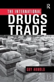 The International Drugs Trade
