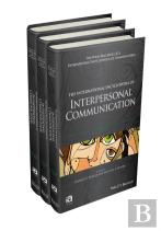The International Encyclopedia Of Interpersonal Communication, 3 Volume Set