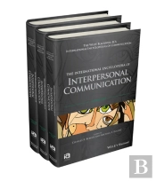 The International Encyclopedia Of Interpersonal Communication, 3 Volume Set