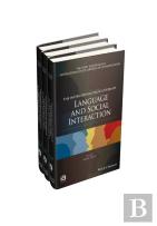 The International Encyclopedia Of Language And Social Interaction, 3 Volume Set