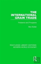 The International Grain Trade