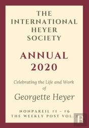The International Heyer Society Annual 2020