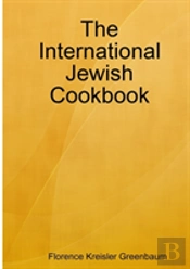 The International Jewish Cookbook