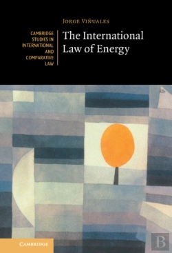 Bertrand.pt - The International Law Of Energy