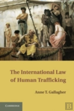 Bertrand.pt - The International Law Of Human Trafficking