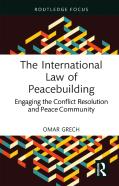 The International Law Of Peacebuilding