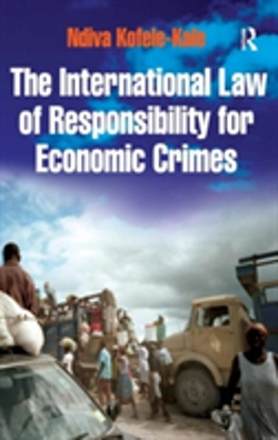 Bertrand.pt - The International Law Of Responsibility For Economic Crimes