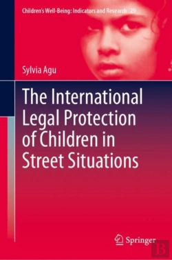 Bertrand.pt - The International Legal Protection Of Children In Street Situations