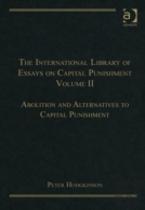 The International Library Of Essays On Capital Punishment, Volume 2